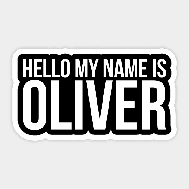 Hello My name is Oliver Sticker by Monosshop